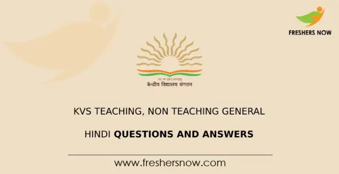 KVS Teaching, Non Teaching General Hindi Questions and Answers