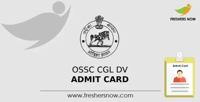 OSSC CGL DV Admit Card