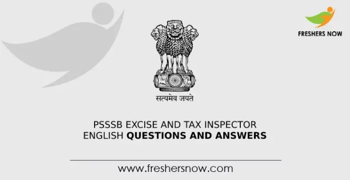 PSSSB Excise and Tax Inspector English Questions and Answers