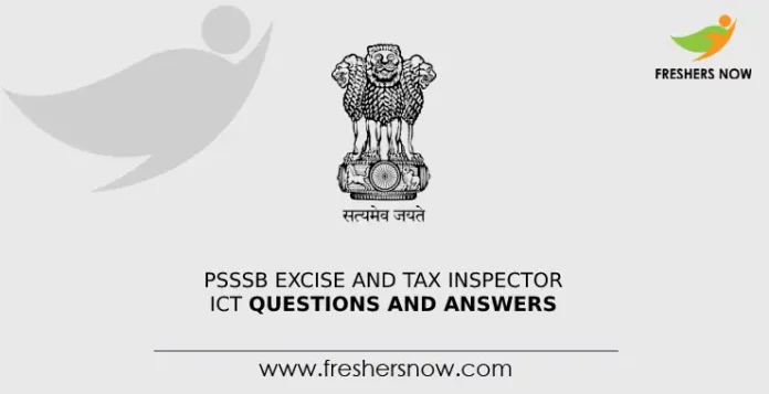 PSSSB Excise and Tax Inspector ICT Questions and Answers