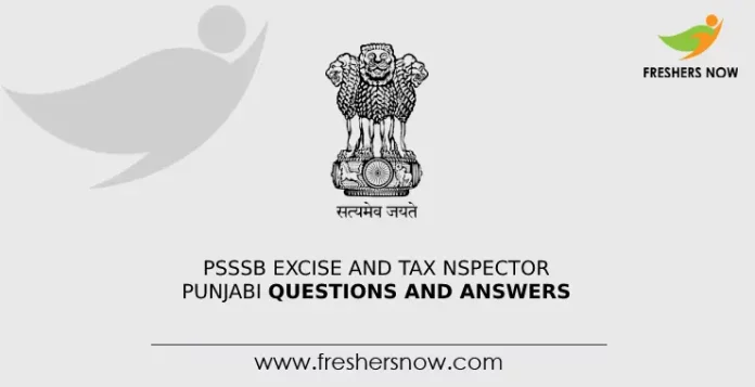 PSSSB Excise and Tax Inspector Punjabi Questions and Answers