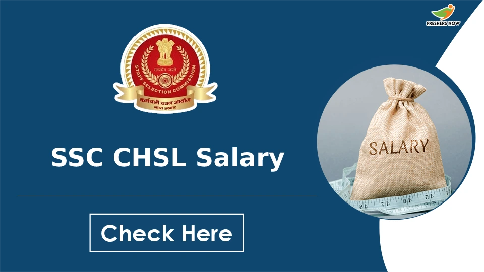 SSC CHSL Salary In Hand Salary After 7th Pay Commission