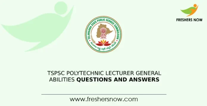 TSPSC Polytechnic Lecturer General Abilities Questions and Answers
