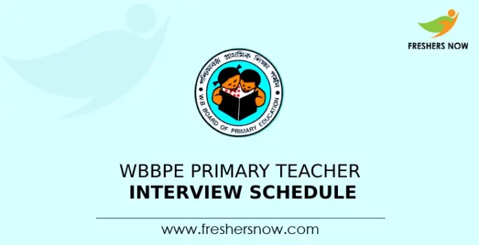 WBBPE Primary Teacher Interview Schedule