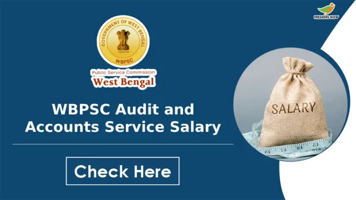 WBPSC Audit and Accounts Service Salary