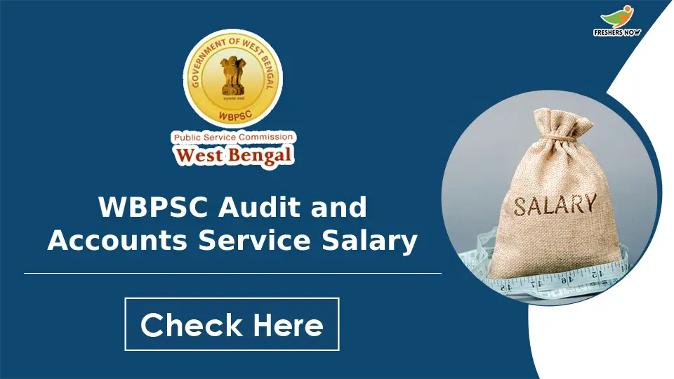 wbpsc-audit-and-accounts-service-salary