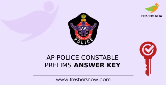 AP Police Constable Prelims Answer Key