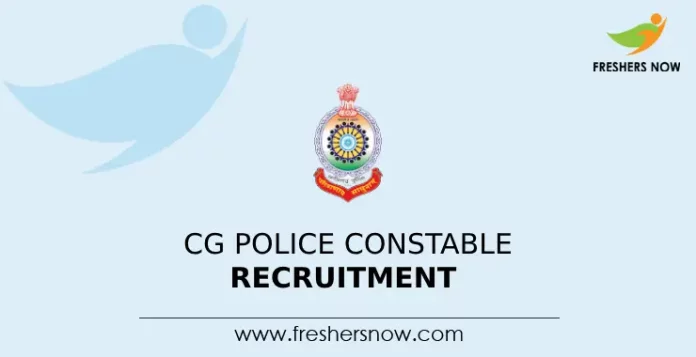 CG Police Constable Recruitment