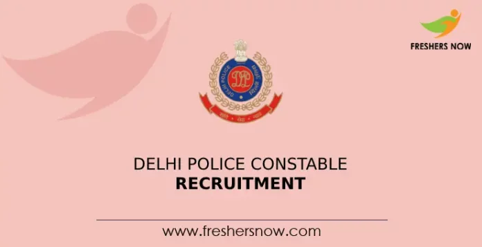 Delhi Police Constable Recruitment