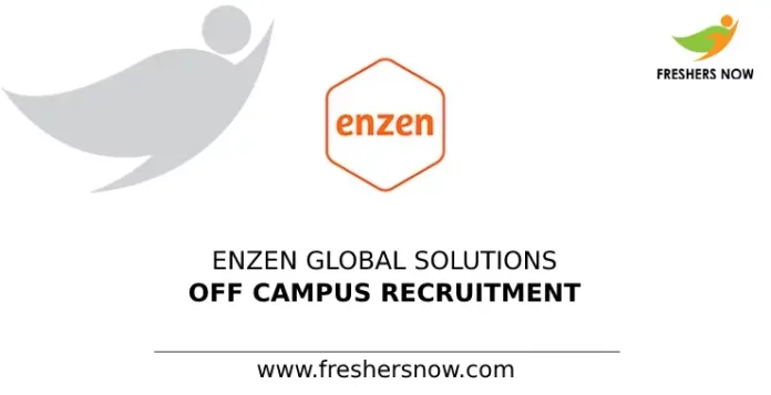 Enzen Global Solutions Off Campus Recruitment