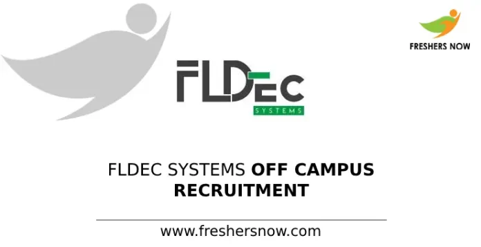 Fldec Systems Off Campus Recruitment