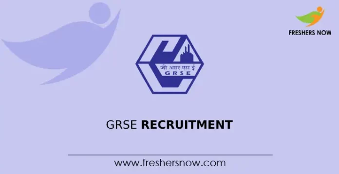 GRSE Recruitment