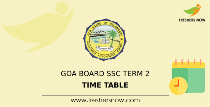 Goa-Board-SSC-Term-2-Time-Table