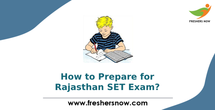 How to Prepare for Rajasthan SET Exam