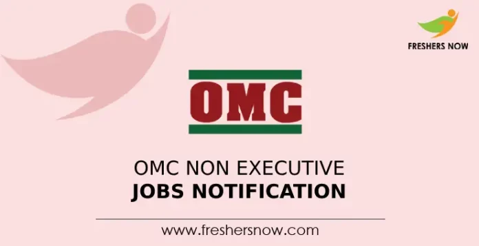 OMC Non Executive Jobs Notification
