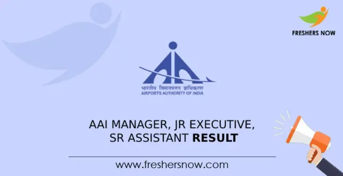 AAI Manager, Jr Executive, Sr Assistant Result