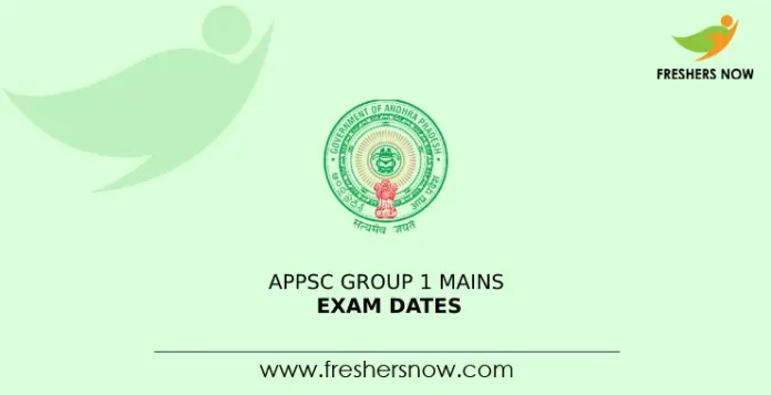 APPSC Group 1 Mains Exam Dates