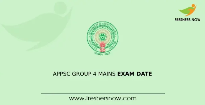 APPSC Group 4 Mains Exam Date