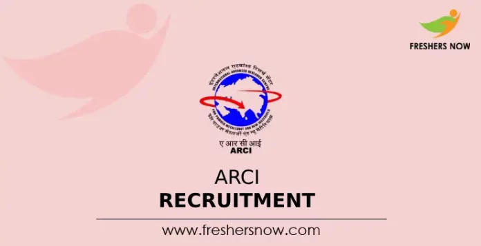 ARCI Recruitment