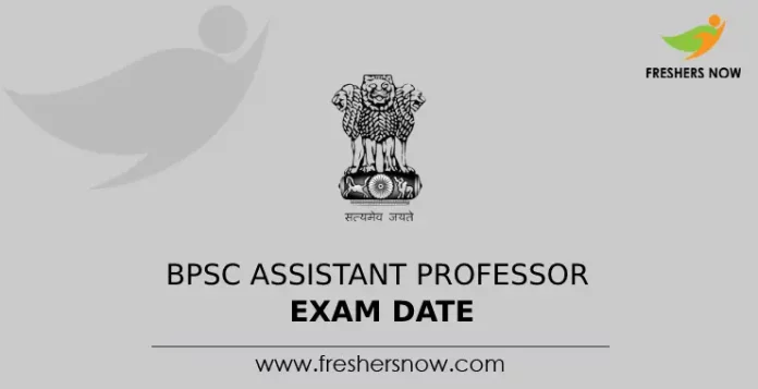 BPSC Assistant Professor Exam Date