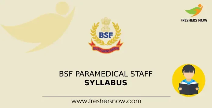 BSF Paramedical Staff Syllabus