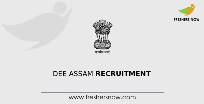 DEE Assam Recruitment
