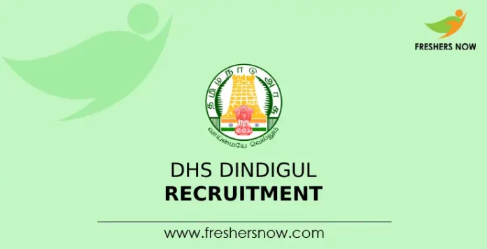 DHS Dindigul Recruitment