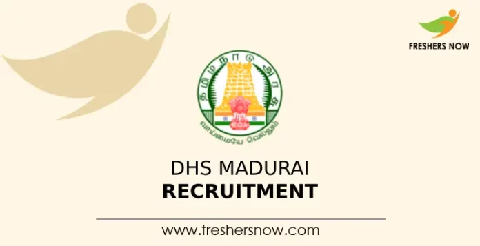 DHS Madurai Recruitment