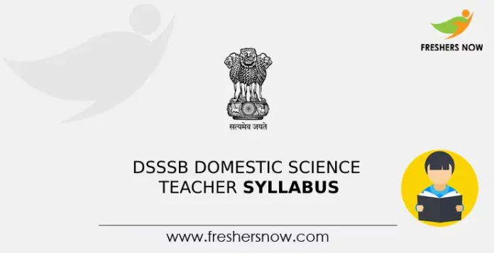 DSSSB Domestic Science Teacher Syllabus
