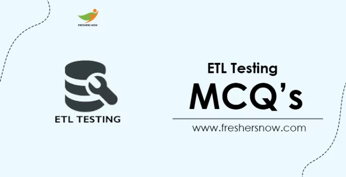 ETL Testing MCQ's