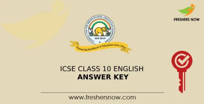 ICSE Class 10 English Answer Key