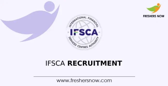 IFSCA recruitment