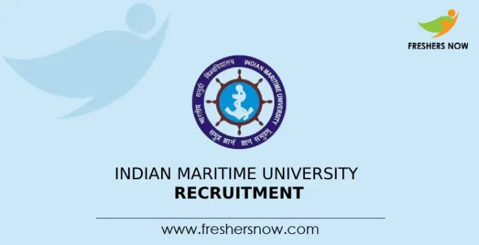 Indian Maritime University Recruitment