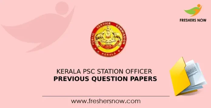 Kerala PSC Station Officer Previous Question Papers