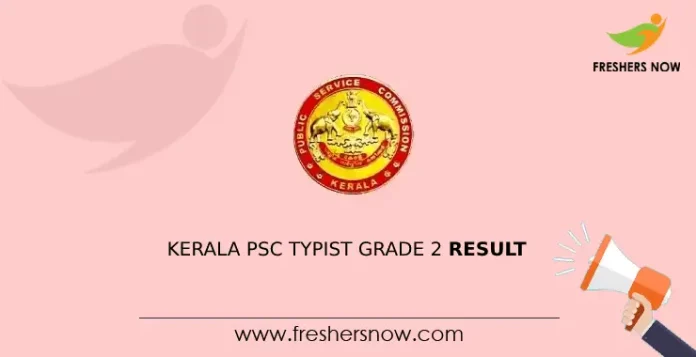 Kerala PSC Typist Grade 2 Result