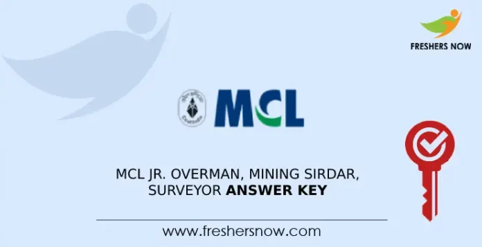 MCL Jr. Overman, Mining Sirdar, Surveyor Answer Key