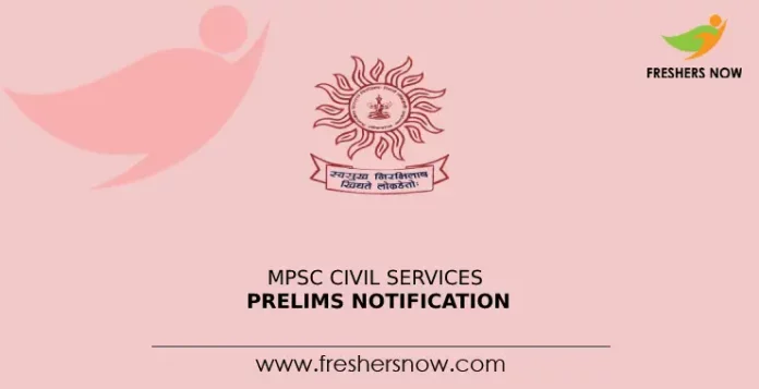 MPSC Civil Services Prelims Notification
