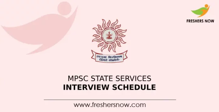 MPSC State Services Interview Schedule