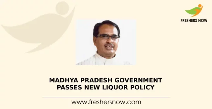 Madhya Pradesh Government Passes New Liquor Policy