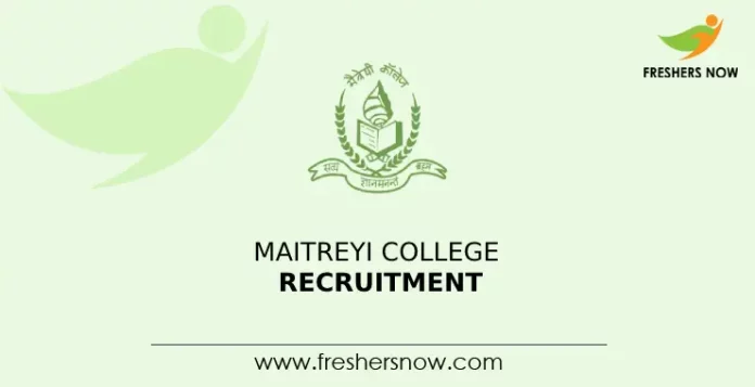 Maitreyi College Recruitment