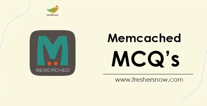 Memcached MCQ's