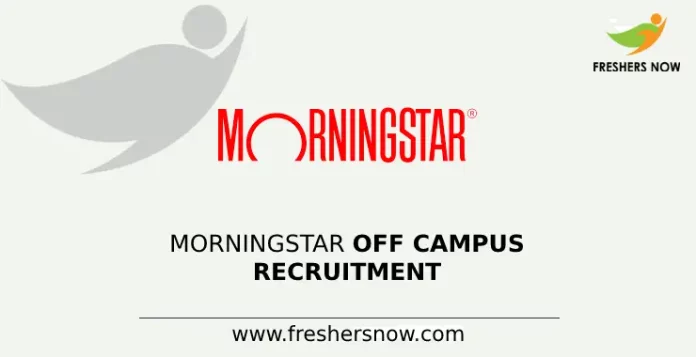 Morningstar Off Campus Recruitment