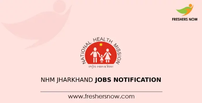 NHM Jharkhand Jobs Notification
