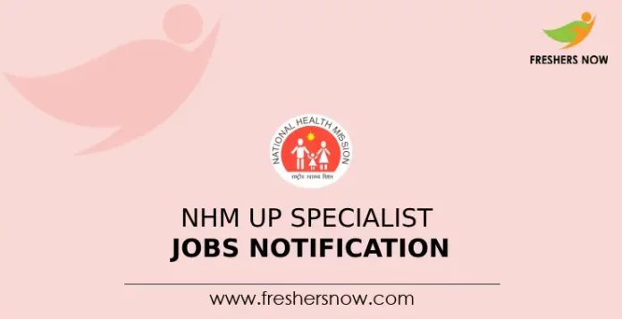 NHM UP Specialist Jobs Notification