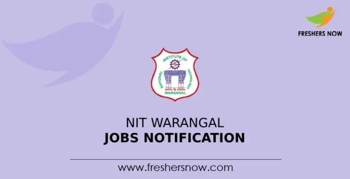 NIT Warangal Jobs Notification