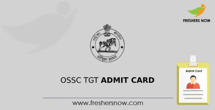 OSSC TGT Admit Card
