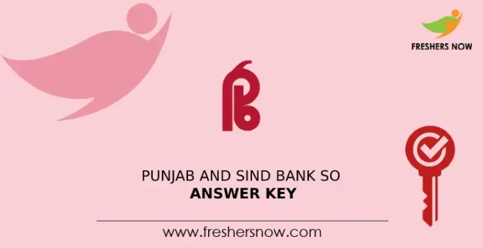 Punjab and Sind Bank SO Answer Key