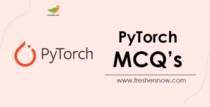 Pytorch MCQs