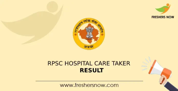 RPSC Hospital Care Taker Result