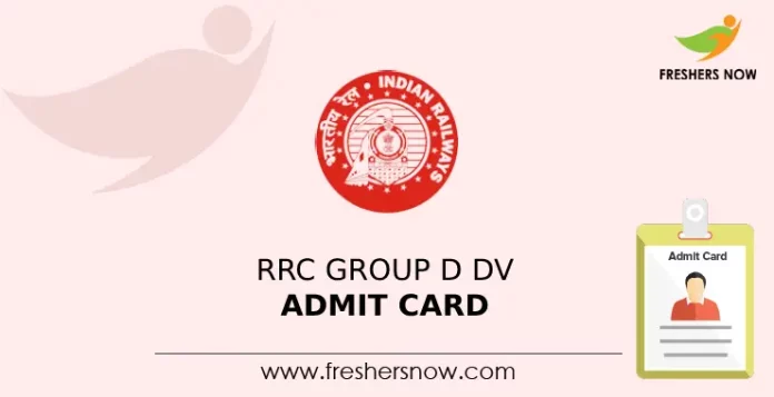 RRC Group D DV Admit Card